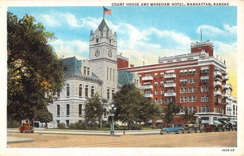 Manhattan Kansas Court House Wareham Hotel Antique Postcard K55745