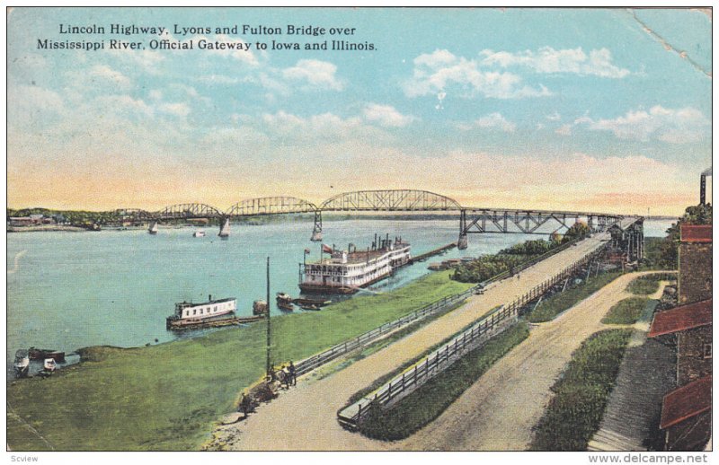 Lincoln Highway, Lyons and Fulton Bridge over MIssissippi River, Official Gat...