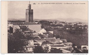 TLEMCEN SIDI BOU MEDINE, Algeria, 1900-1910's; Le Minaret, Au Fond Tlemcen