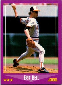 1988 Score Baseball Card Eric Bell Baltimore Orioles sk3139