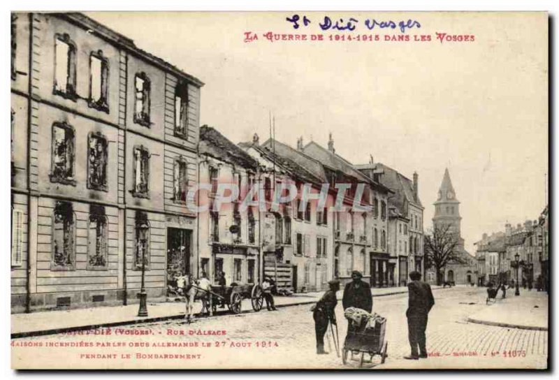 Old Postcard The War Of 1914 1915 In The Vosges Saint Die Rue d & # 39Alsace ...