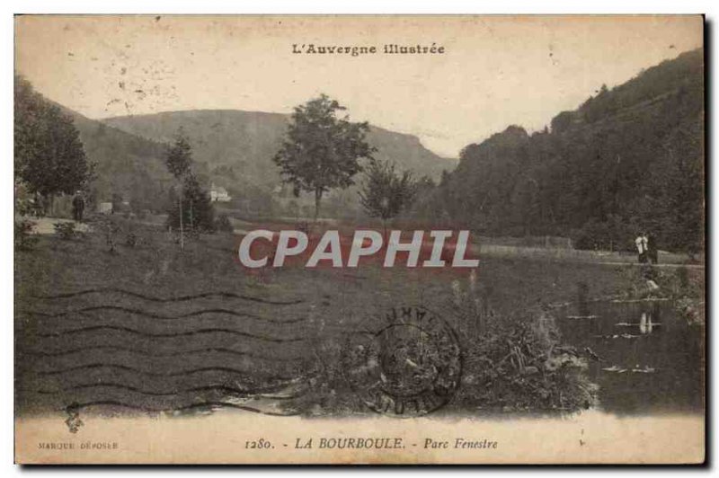 La Bourboule Old Postcard Park Fenestre