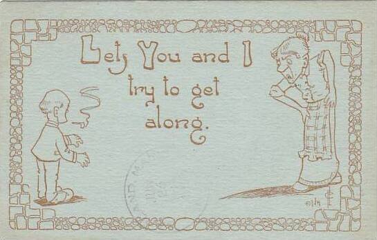 Fred Cavally Comic Verse Series Lets you and I try to get along 1912