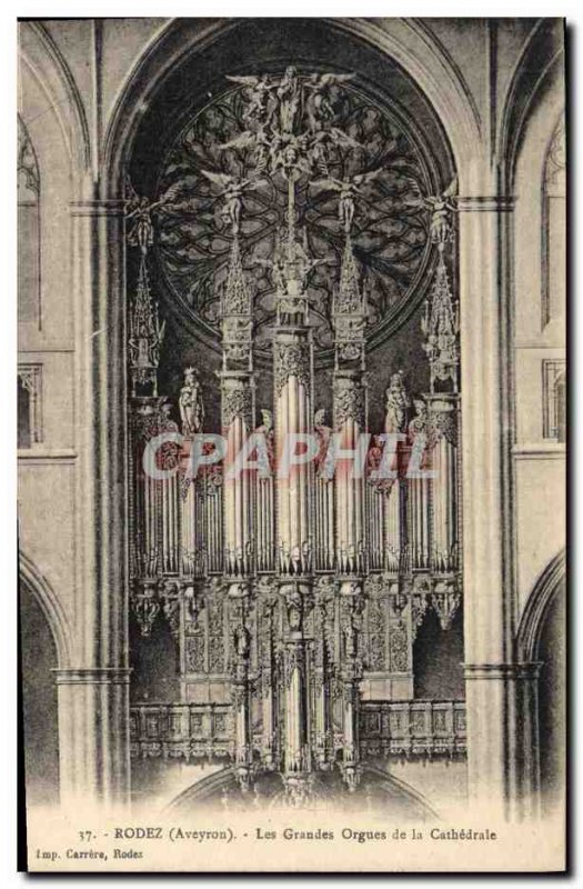 Old Postcard Organ Rodez The great organ of the cathedral