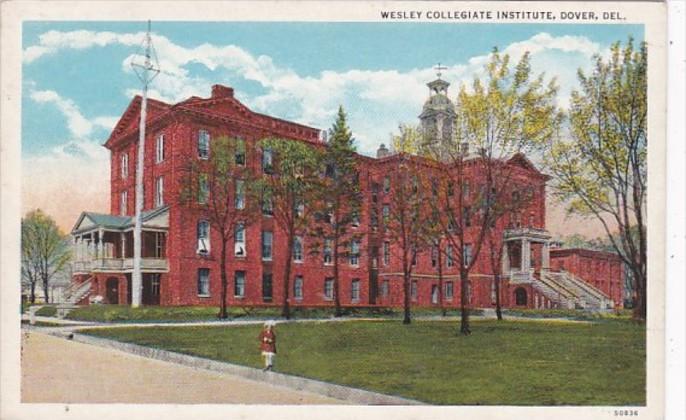 Delaware Dover Wesley Collegiate Institute Curteich