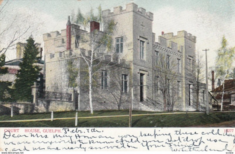 GUELPH , Ontario , 1901-07 ; Court House