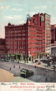 Hotel Cadillac, Broadway & ,43rd St., Manhattan, N.Y.C., 1906 Postcard, Used