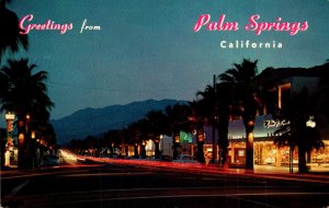 California Palm Springs Greetings Showing Palm Canyon Drive At Night