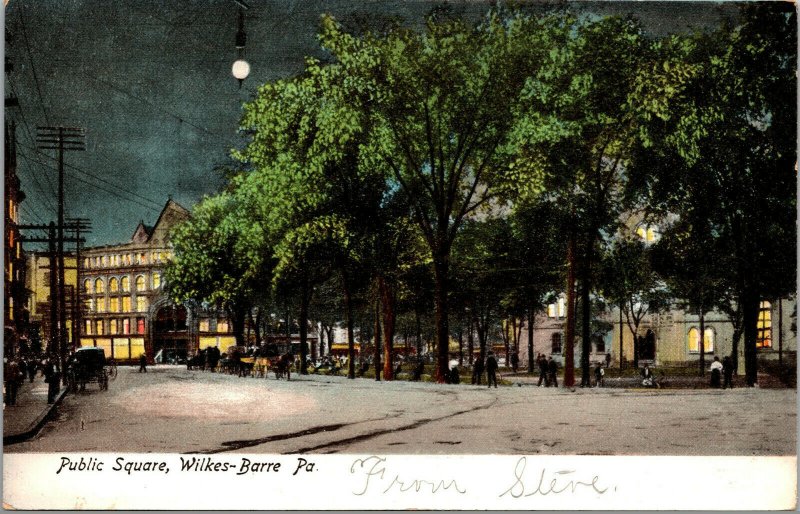 Vtg 1900s Public Square Night View Wilkes Barre Pennsylvania PA Postcard