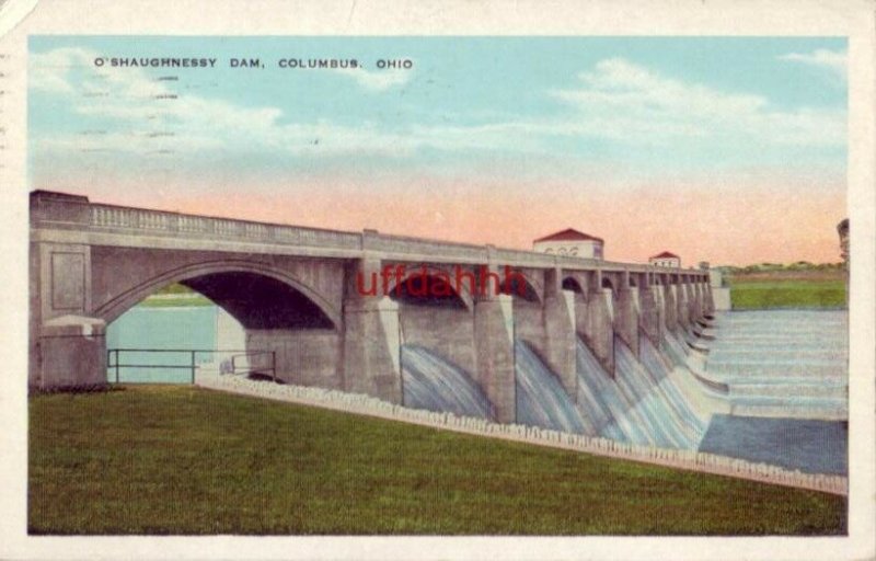 O' SHAUGNESSY DAM COLUMBUS, OH 1932 