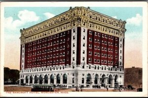 Vintage Postcard The Bancroft Hotel Worcester, Massachusetts K15
