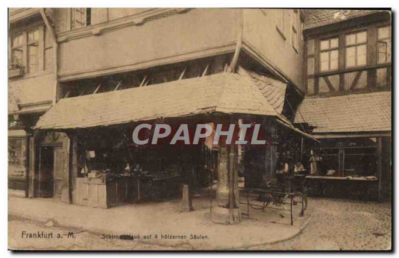 Old Postcard Frankfurt Schin auf 4 holzernen säulen