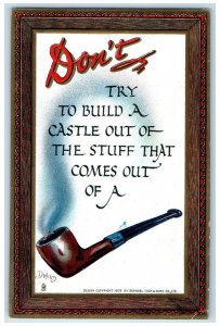 1910 Pipe Smoke Don't Try To Build A Castle Dwig Tuck's Koshkonong MO Postcard