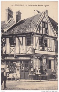 COMPIEGNE, Oise, France, 1900-1910's; La Vieille Cassine, Rue Des Lombars