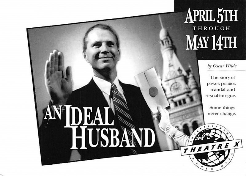 An Ideal Husband, Theatre X, Broadway Theatre Centre, Milwaukee, Wisconsin  
