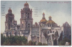 Cathedral , City Of Mexico, PU-1911