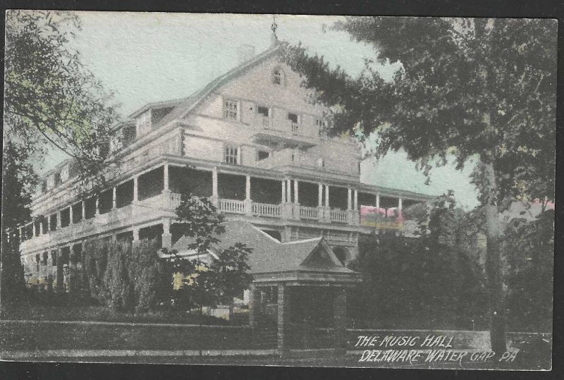 The Music Hall, Delaware Water Gap, Pennsylvania, Early Postcard, Unused