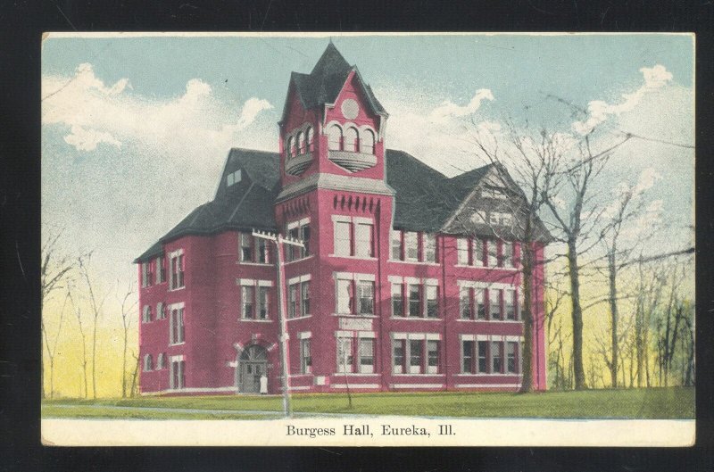 EUREKA ILLINOIS BURGESS HALL BUILDING VINTAGE POSTCARD 1908