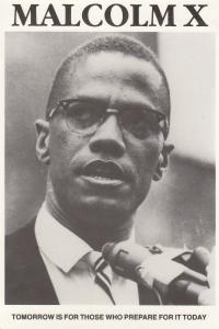 Malcolm X Tomorrow Is For Those Who Prepare Satire Postcard