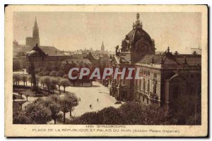 Postcard Old Strasbourg Place de la Republique and Palais du Rhin Old Imperia...