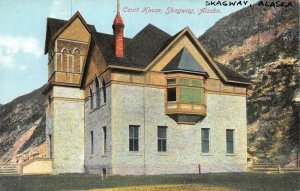 Skagway, AK Alaska    COURT HOUSE    ca1910's Vintage Postcard