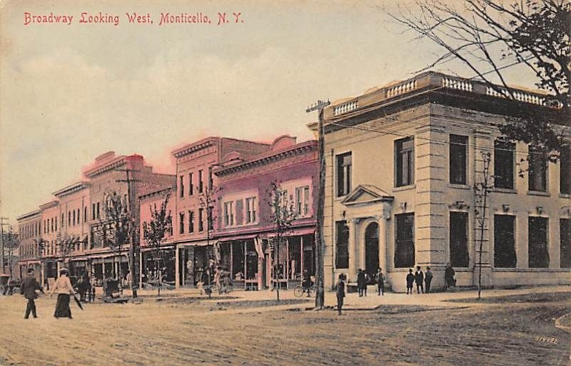 Broadway Monticello, New York NY  