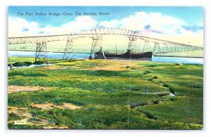 The Port Arthur Bridge Over The Naches River Postcard On Texas Highway 87