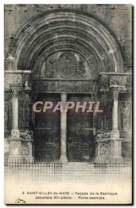 Old Postcard Saint Gilles Du Gard Facade of the Basilica Abbey