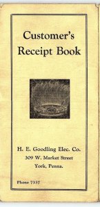 1943 YORK PA H.E. GOODLING ELECTRIC CO CUSTOMER RECEIPT BOOK TRI-FOLD Z3789