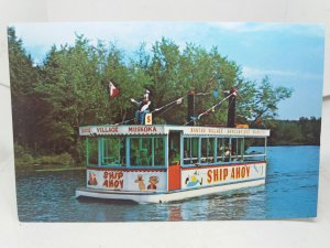 The Show Boat Ship Ahoy Santas Village Bracebridge Muskoka Vintage Postcard