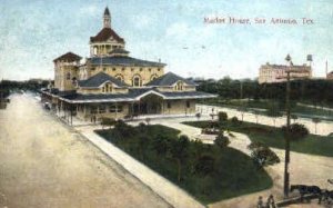 Market House - San Antonio, Texas TX  