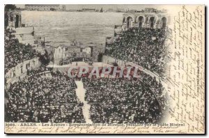Old Postcard Arles Les Arenes Representation Mireille chaired by the poet Mis...