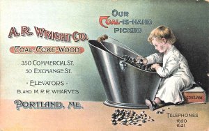 Portland ME A. R. Wright Coal-Coke-Wood, Coal-IS-HAND PICKED Postcard