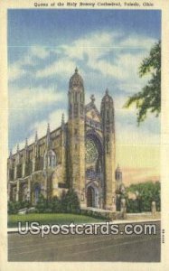 Queen of the Holy Rosary Cathedral - Toledo, Ohio