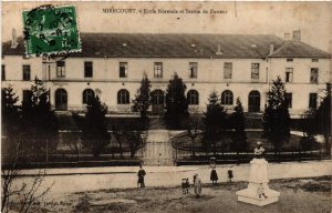 CPA MIRECOURT École Normale et Statue de Pasteur. (398452)