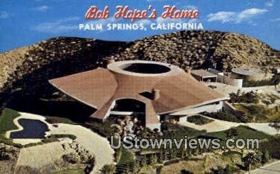 Bob Hope's Home - Palm Springs, CA