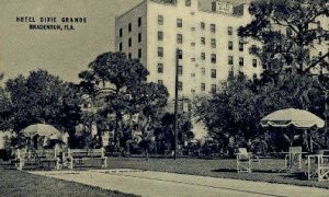 Dixie Grande Hotel - Bradenton, Florida FL