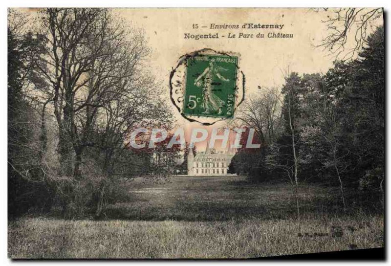 Old Postcard Environs d & # 39Esternay Nogentel The Chateau Park