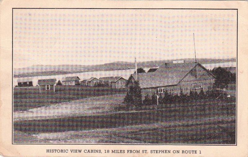 Postcard Historic Cabins 18 Miles St Stephen Canada