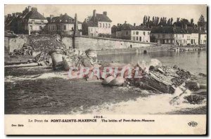 Postcard Old Bridge 1914 Pont Sainte Maxence