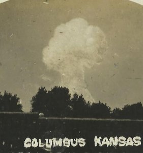 Columbus KANSAS RP 1909 EXPLOSION Powder Works MUSHROOM CLOUD nr Pittsburg