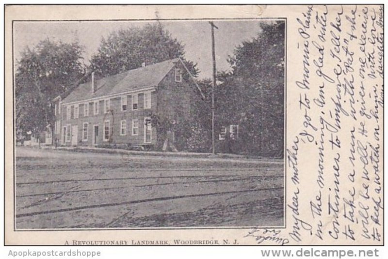 New Jersey Woodbridge A Revolutionary Landmark 1905