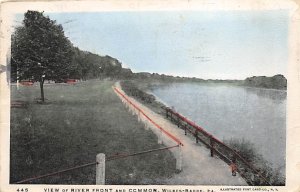 View of River Front and Comomon Wilkes-Barre, Pennsylvania PA s 