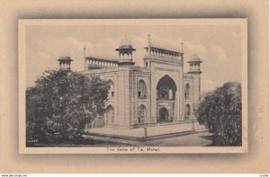 The Gate of Taj Mahal , India , 00-10s