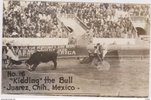 RP: Kidding the bull , JUAREZ Chih. , Mexico , 1930