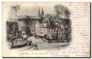 Chartres - La Porte Guillaume - Old Postcard