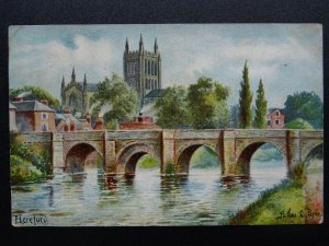 HEREFORD Bridge & Cathedral by Artist Arthur C. Payne c1905 Postcard