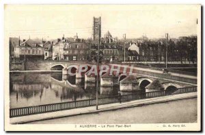 Old Postcard Auxerre Le Pont Paul Bert