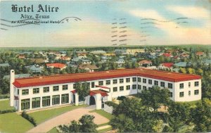 Texas Alice Hotel Alice air view 1945 Teich linen Postcard 22-5928