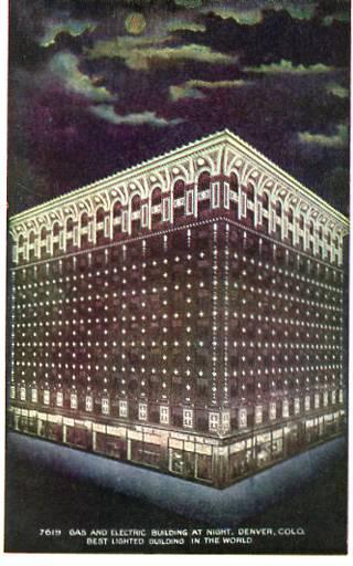 CO - Denver, Gas & Electric Building at Night. Best Lighted Building in the W...